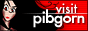 [Visit Pibgorn]